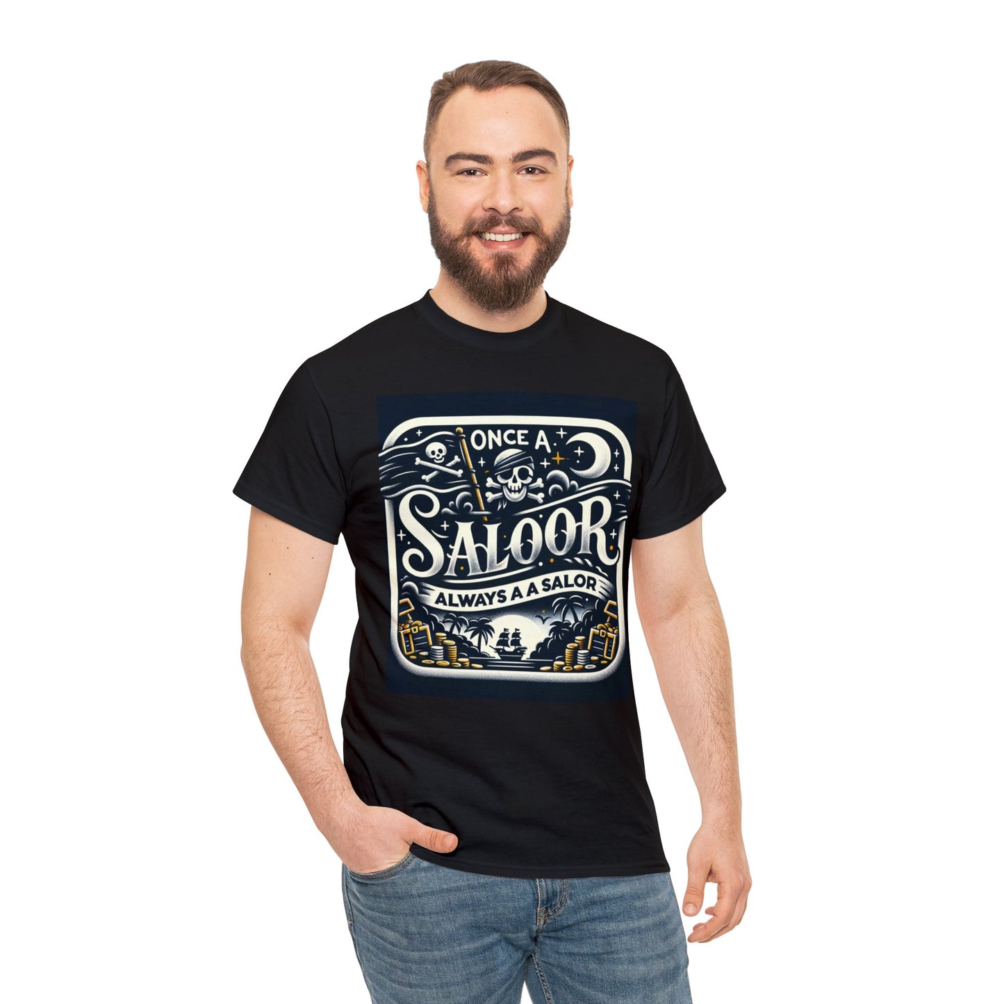 Once a Sailor - Always a Sailor - Nautical Legacy Tee - Unisex Heavy Cotton Shirt Tee