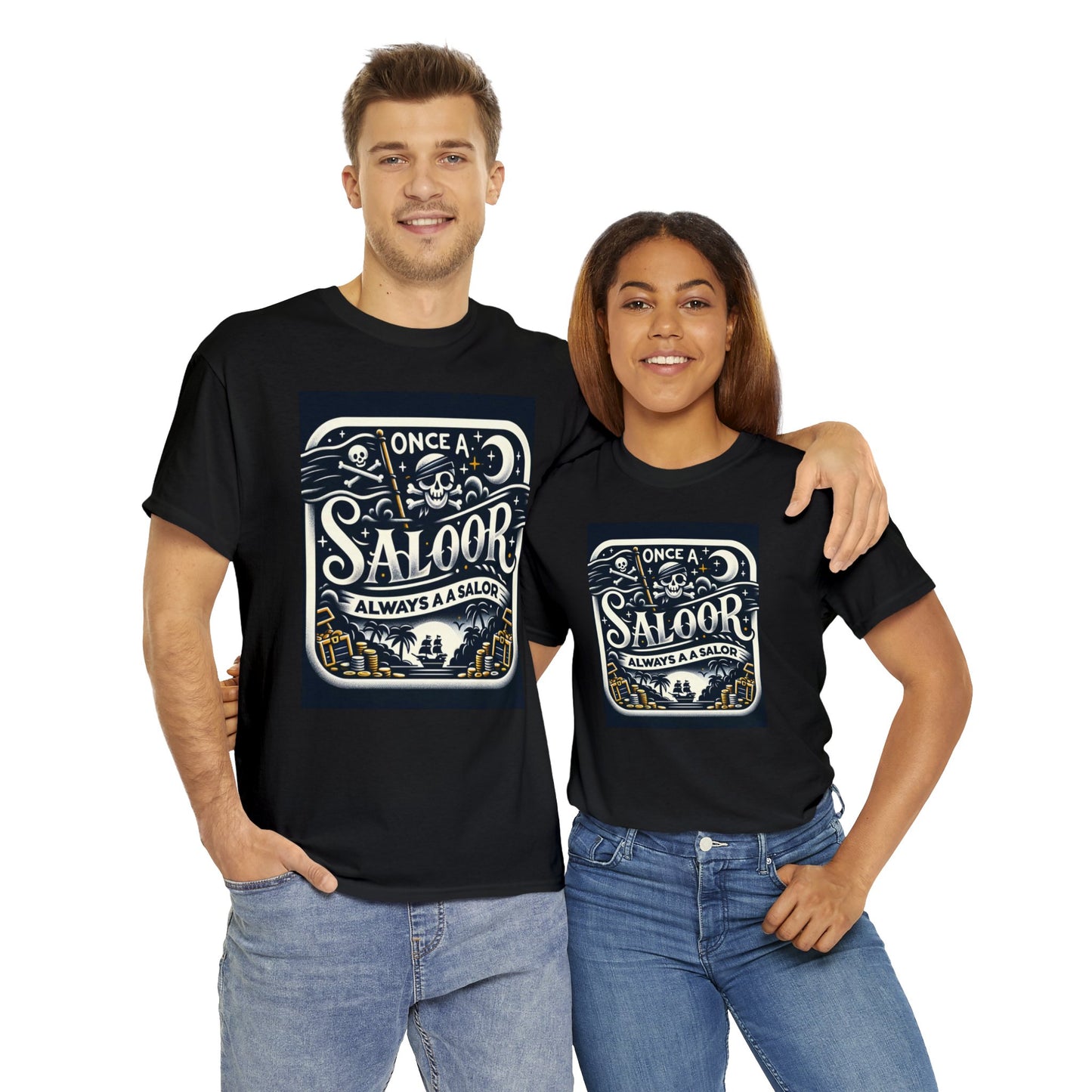 Once a Sailor - Always a Sailor - Nautical Legacy Tee - Unisex Heavy Cotton Shirt Tee